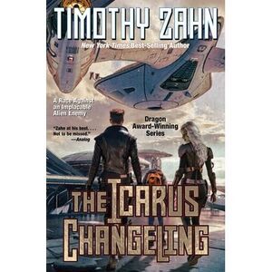 The Icarus Changeling -- Timothy Zahn